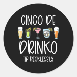 Pegatina Redonda Cinco De Drinko Mayo Mujeres Recuerdan Tu Funn De