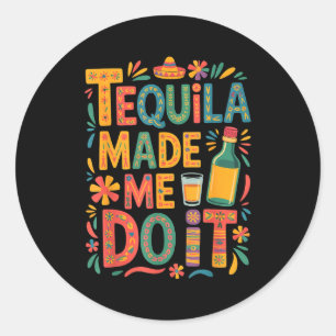 Pegatina Redonda Cinco de mayo bebida divertida fiesta alcohol