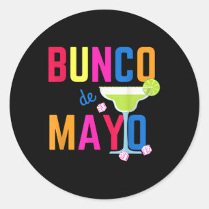 Pegatina Redonda Cinco De Mayo Bunco Shirt Bunco De Mayo Margarita