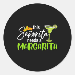 Pegatina Redonda Cinco De Mayo Esta Señorita Necesita Una Margarita
