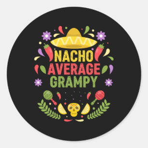 Pegatina Redonda Cinco De Mayo Grampy Nacho Promedio Divertido