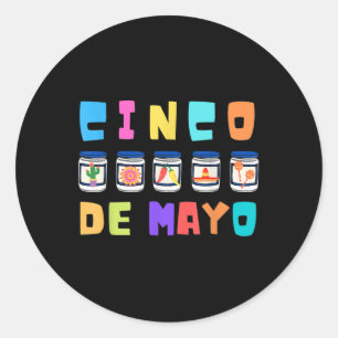 Pegatina Redonda Cinco De Mayo Mayonnaise Jars Funny Cinco
