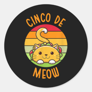 Pegatina Redonda Cinco De Meow Cinco De Mayo Gracioso Gato Tacos