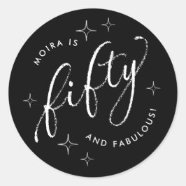 Pegatina Redonda Cincuenta y fabuloso negro moderno 50 cumpleaños