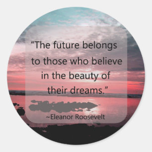 Pegatina Redonda Cita de Eleanor Roosevelt