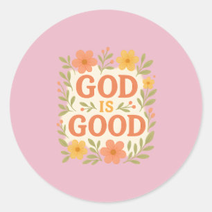 Pegatina Redonda Cita de fe cristiana floral Dios Es Bueno