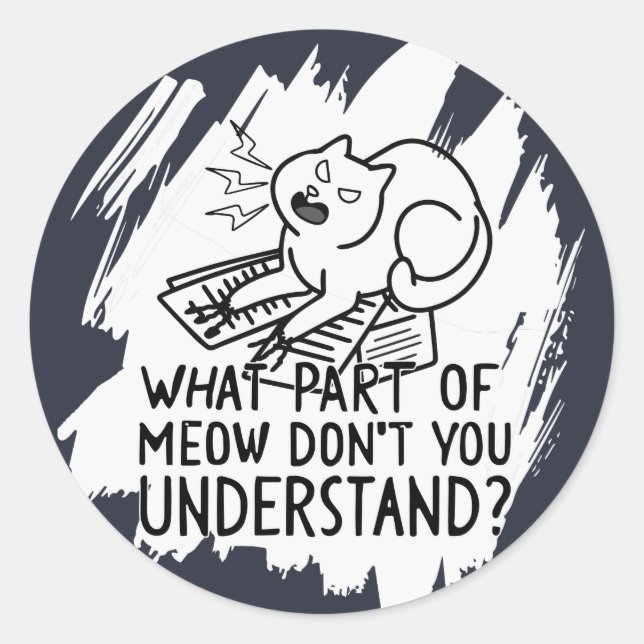 Pegatina Redonda Cita de gato divertida de White Splash (Anverso)