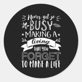 Pegatina Redonda Cita de la vida inspiradora aprecia tu amor uno