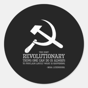 Pegatina Redonda Cita de Rosa Luxemburg - Socialista &amp; comunist