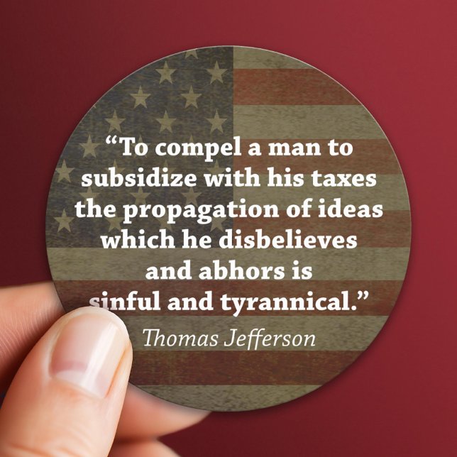 Pegatina Redonda Cita de Thomas Jefferson (Patriotic Sticker)