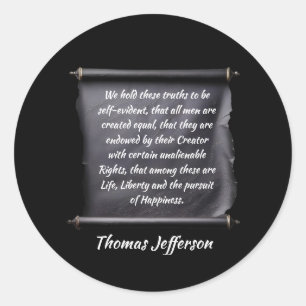 Pegatina Redonda cita de Thomas Jefferson búsqueda de la felicidad