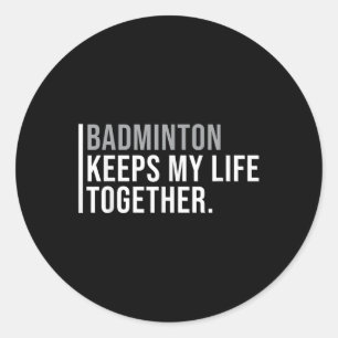 Pegatina Redonda Cita del jugador de Badminton Hobby Badminton