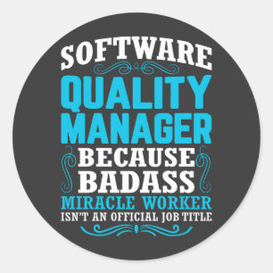 Pegatina Redonda Cita divertida de Software Quality Manager
