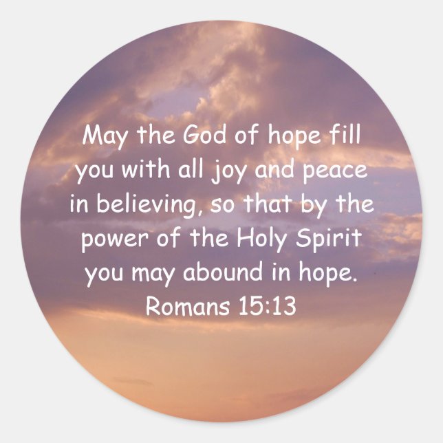 Pegatina Redonda Cita edificante sobre biblia Romanos 15:13 (Anverso)