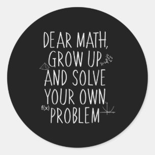 Pegatina Redonda Cita Graciosa De Matemáticas Para Chicas Niños Ado