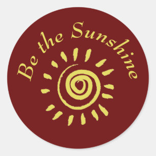 Pegatina Redonda Cita Inspiradora de Sun Be the Sunshine