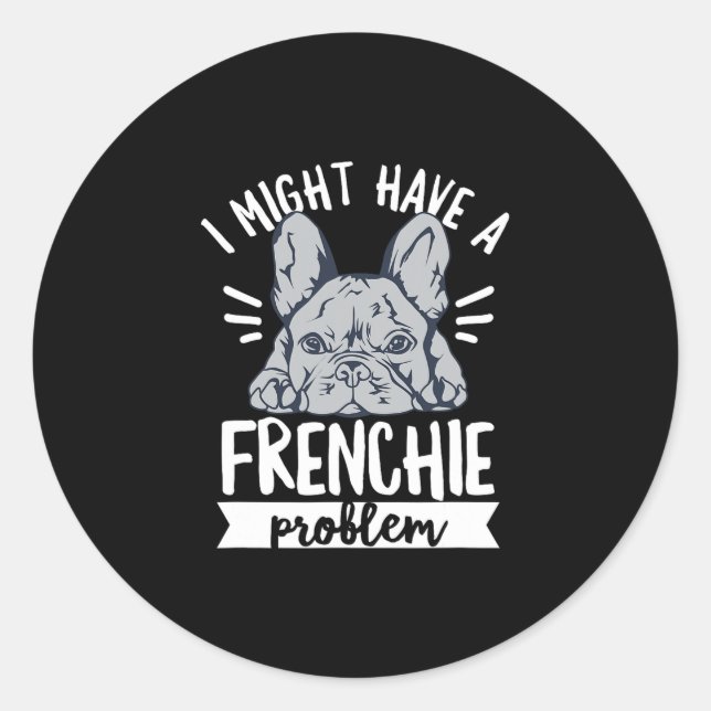 Pegatina Redonda Cita Para El Propietario De Un Bulldog Francés (Anverso)