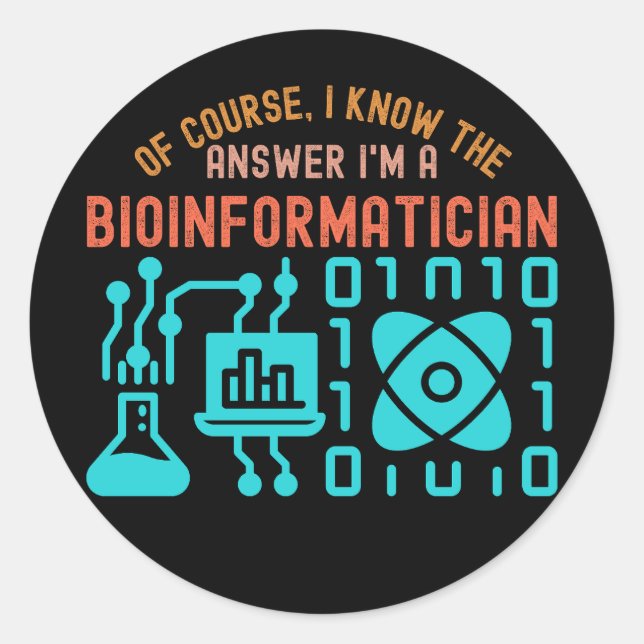 Pegatina Redonda Citas de bioinformática55, estudiantes de bioinfor (Anverso)