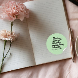 Pegatina Redonda Citas de la Biblia: Mis ovejas escuchan mi voz