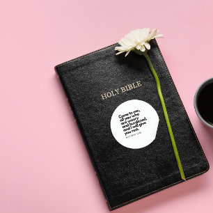 Pegatina Redonda Citas de la Biblia: Ven a mí