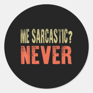 Pegatina Redonda Citas Divertidas Vintage Retro Sarcásticas Chiste