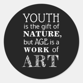Pegatina Redonda Cite, la juventud es el regalo de la naturaleza,