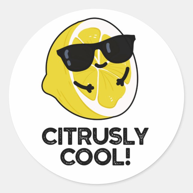 Pegatina Redonda Citrusly Guay Funny Citrus Pun (Anverso)