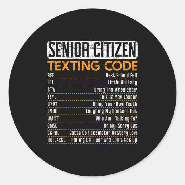 Pegatina Redonda Ciudadano Mayor Enviando Textos De Código Para Un  (Anverso)