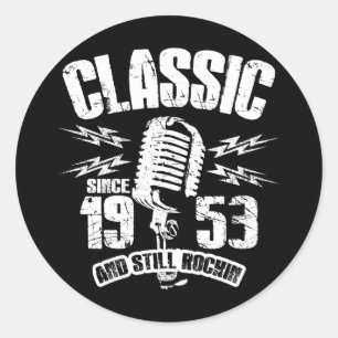 Pegatina Redonda Clásico Desde 1953 Y Aún Rockin