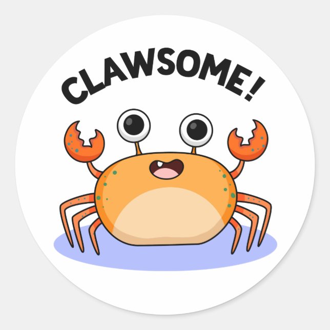 Pegatina Redonda Clawsome Funny Awesome Crab Pun (Anverso)