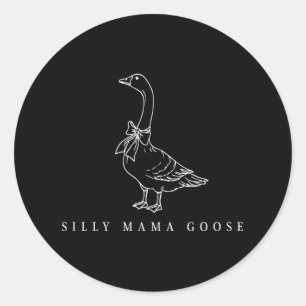 Pegatina Redonda Clic Funny Silly Mama Goose Amantes Madres Da