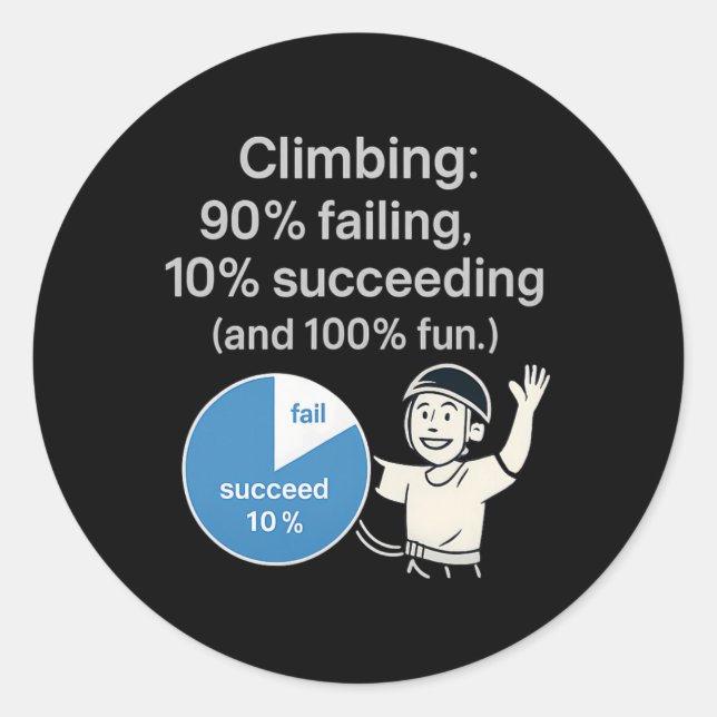 Pegatina Redonda Climbing Pie Chart 90% Fail 10% Win Fun Graphic  (Anverso)