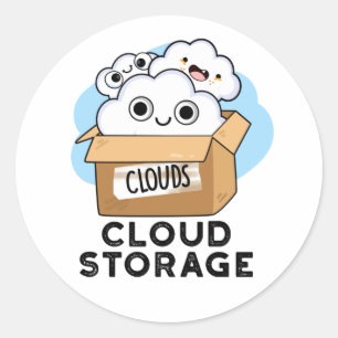 Pegatina Redonda Cloud Storage Funny Weather Technology Pun