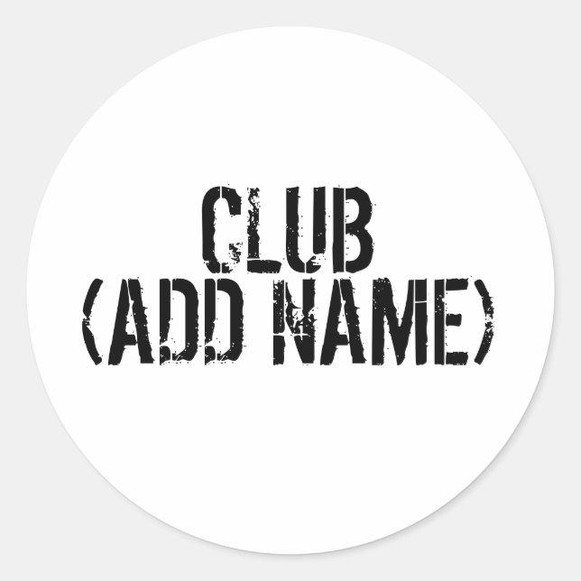Pegatina Redonda CLUB - (AÑADIR NOMBRE) - Su propio club personal. (Anverso)