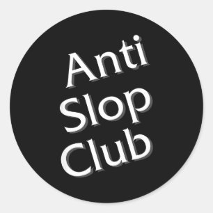 Pegatina Redonda Club Anti Slop Inteligencia Artificial Ai Llm Desi