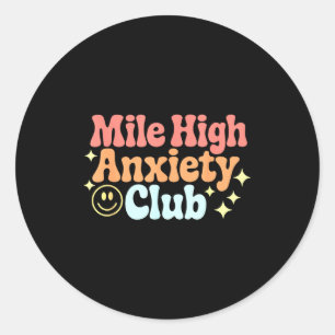Pegatina Redonda Club de Ansiedad de una Milla de Altura Diseño Div