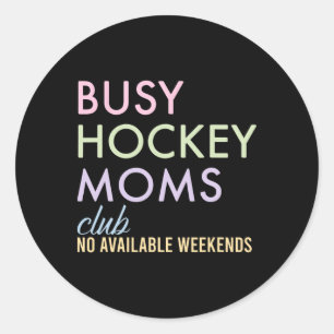Pegatina Redonda Club de Madres de Hockey Ocupadas Diseño de Fines 