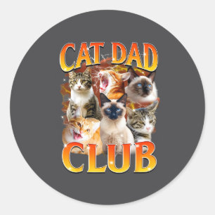 Pegatina Redonda Club de Papá Gato Divertido La Vida Es Mejor Con G