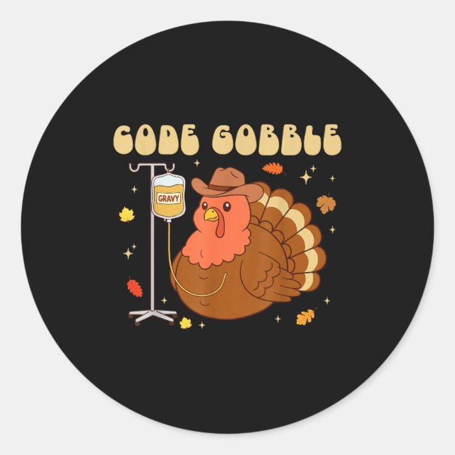 Pegatina Redonda Code Gobble Funny Thanksgiving Nurse Rn Cna Medica (Anverso)