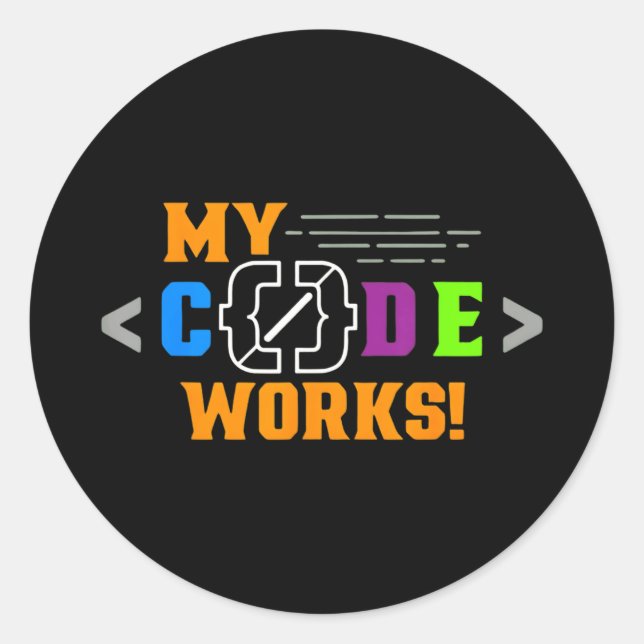 Pegatina Redonda Code works funny programmer coding softwareCode wo (Anverso)