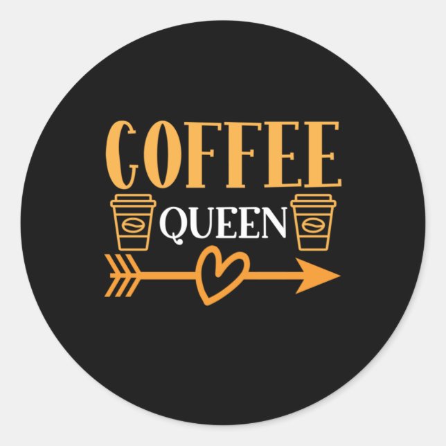 Pegatina Redonda Coffee Art Coffee Queen (Anverso)