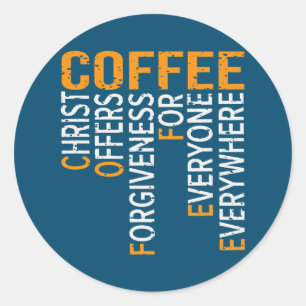 Pegatina Redonda Coffee Christ Ofrece Perdón Para Todos