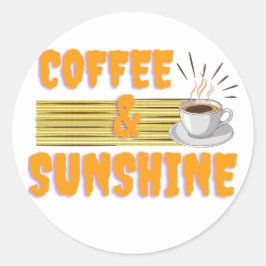 Pegatina Redonda Coffee & Sunshine – Positive Morning Vibes 