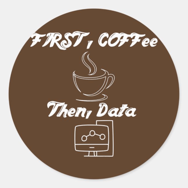 Pegatina Redonda Coffee then Data Quote ABA Guay BCBA (Anverso)