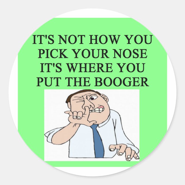 Pegatina Redonda coge tu nariz (Anverso)
