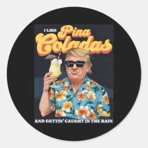 Pegatina Redonda Coladas Donald Trump vacaciones de verano en Hawái