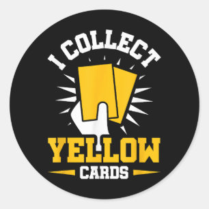 Pegatina Redonda Colecciono Tarjetas Amarillas - Divertido Entusias