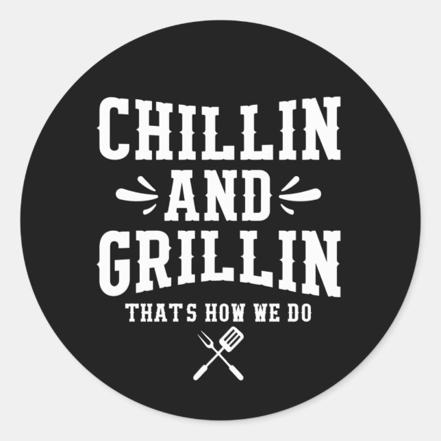Pegatina Redonda Coll Grillin Chillin Word art (Anverso)