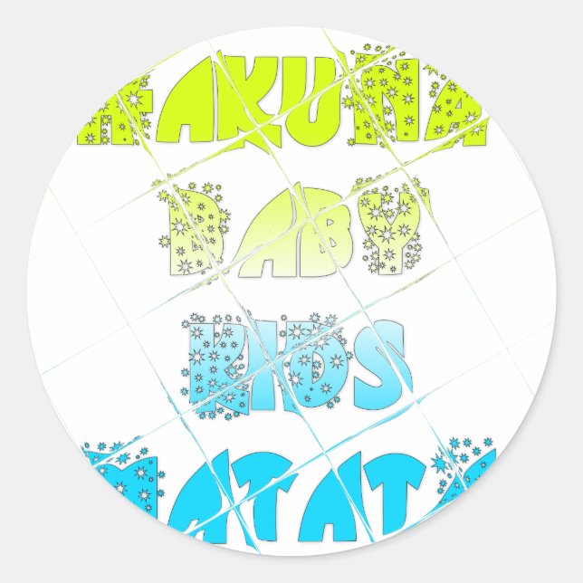 Pegatina Redonda Colores felices Hakuna Matata Hakunamatata Gift (Anverso)