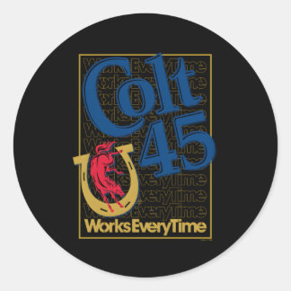 Pegatina Redonda Colt 45 Funciona Cada Vez